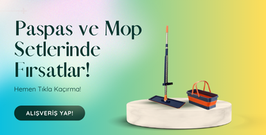Paspas ve Mop Setlerinde Fırsatlar!